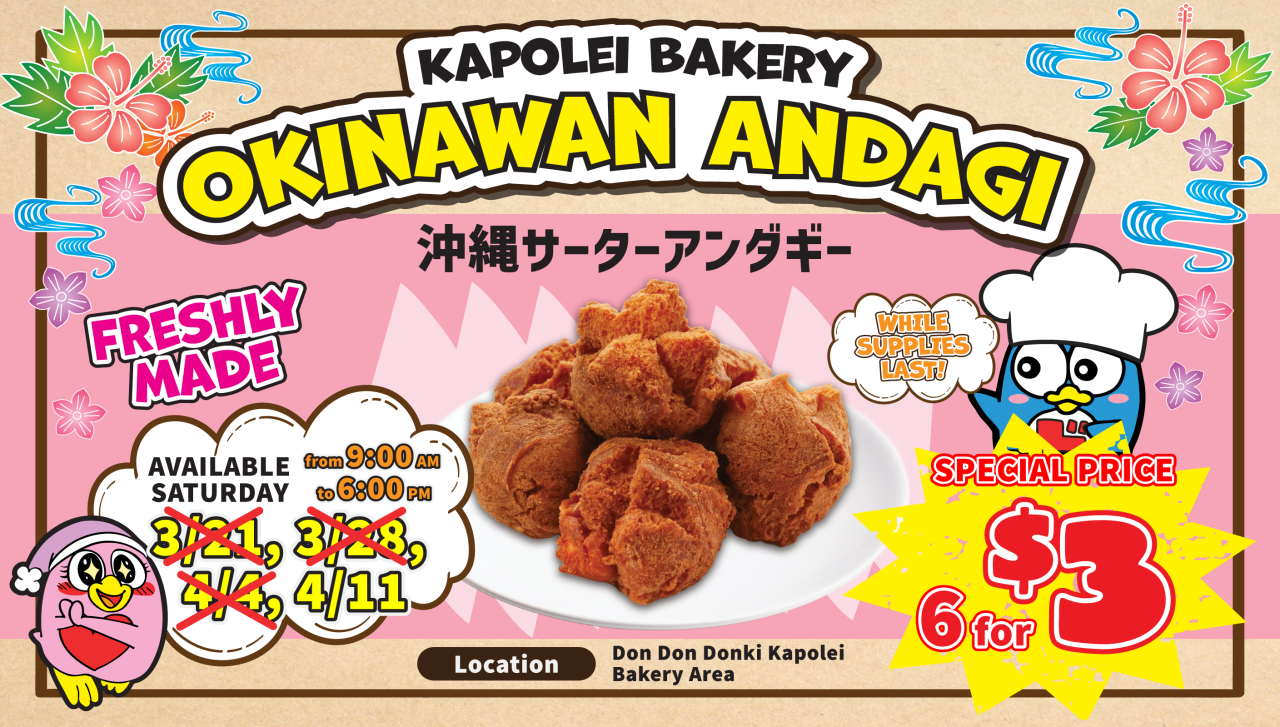 Don Don Donki Kapolei Bakery - Andagi Special