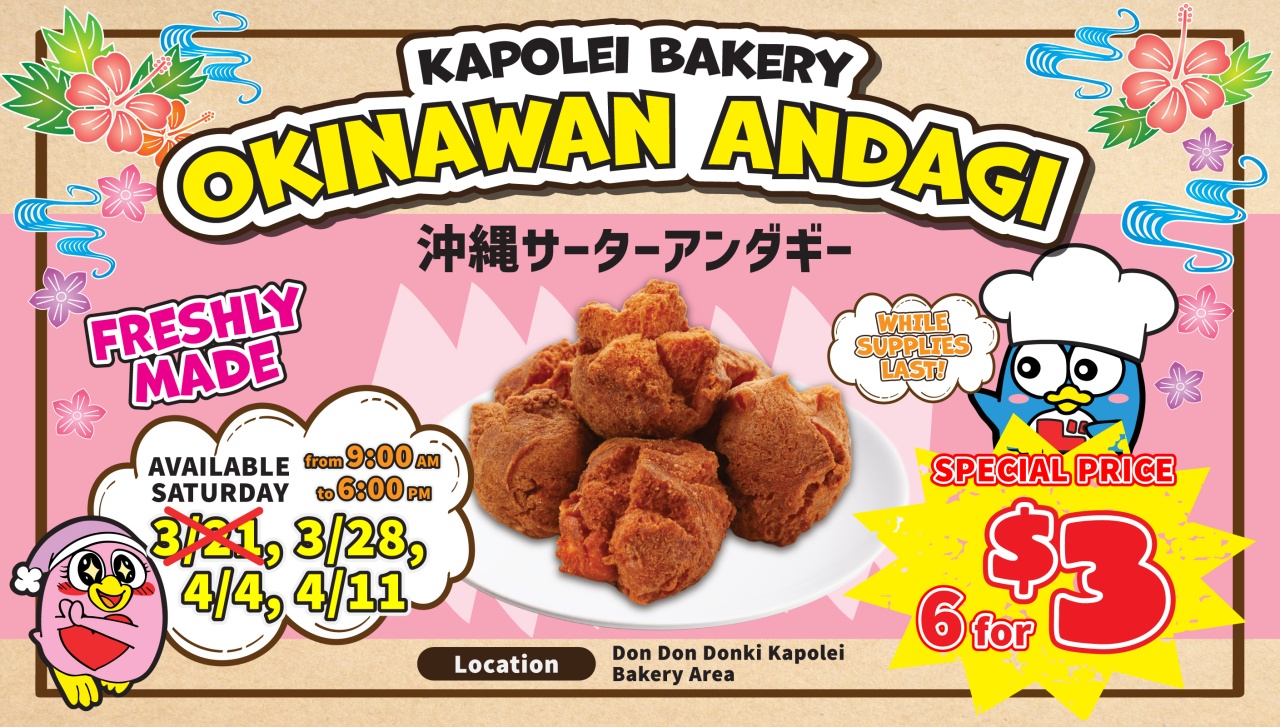 Don Don Donki Kapolei Bakery - Andagi Special